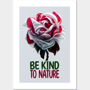 Be Kind To Nature Posters and Art